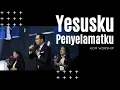 Download Lagu Yesusku Penyelamatku ( Nyanyi dan Bersoraklah ) - HOM Worship