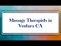 Top 10 Massage Therapists in Ventura CA