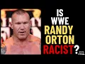 Is Randy Orton Racist The Truth About WWE s Apex Predator