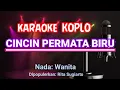 Download Lagu CINCIN PERMATA BIRU - RITA SUGIARTO - KARAOKE KOPLO