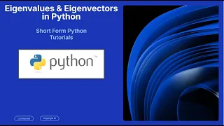 How to Compute Eigenvalues and Eigenvectors in Python Using SymPy in 75 seconds