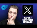 LATEST X Adult Content Policy Update What it Means for OnlyFans Creators OFM Agencies