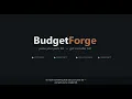 BudgetForge - Demo Pixel Forge AI Hackathon
