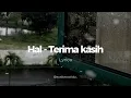 Download Lagu HAL - TERIMA KASIH (LIRIK)