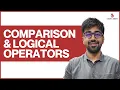 Comparison and Logical Operators in Python Class 15 Python Core Advance Course