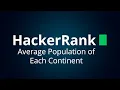 SQL Average Population of Each Continent HackerRank com