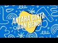 Download Lagu Antara Cinta Dan Benci - Studio Nada Production // Official Music Video
