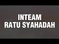Download Lagu 𝗜𝗡𝗧𝗘𝗔𝗠 - 𝗥𝗔𝗧𝗨 𝗦𝗬𝗔𝗛𝗔𝗗𝗔𝗛 (𝗟𝗜𝗥𝗜𝗞)
