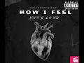 Download Lagu YungLoud - How I Feel
