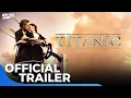 Lagu Titanic (1997) | Official Trailer