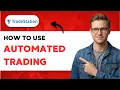 How to Use Tradestation Automated Trading 2026 Full Guide
