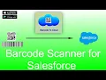 Barcode To Cloud - Flexible barcode scanner for Salesforce