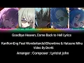 Download Lagu Project sekai Goodbye Heaven, come back to Hell Lyrics