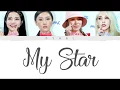 Download Lagu MAMAMOO(마마무) - MY STAR (Color Coded Lyrics Eng/Rom/Han/가사)
