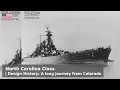 The Development of the North Carolina class - The Nelson that never was