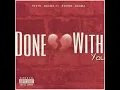 Ceo lil veeto - Done with you feat Rondo Osama