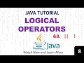 Logical Operators in Java AND OR NOT Coding Examples