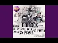 Download Lagu So Favela (feat. EDIROCK)