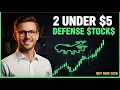 2 Defense Stocks Under 5 To Buy Now 2026
