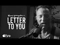 Video di Bruce Springsteen’s Letter to You il teaser trailer