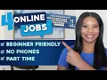 No Phones Part-Time Transaction Processor - 4 WFH Jobs