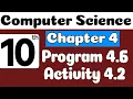 10th Class Computer Science Ch 4 Program 4 6 Activity 4 2 Class 10 Computer Science Chapter 4