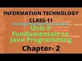 UNIT-5 FUNDAMENTALS TO JAVA PROGRAMMING CLASS - 11 IT 802 CBSE INFORMATION TECHNOLOGY PART15