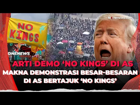 Gelombang Demo ‘No Kings’ Guncang AS, Apa Maksud Gerakan Ini?
