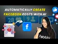 Download Lagu Automatically Create Facebook Posts with AI – Easy Social Media Automation!