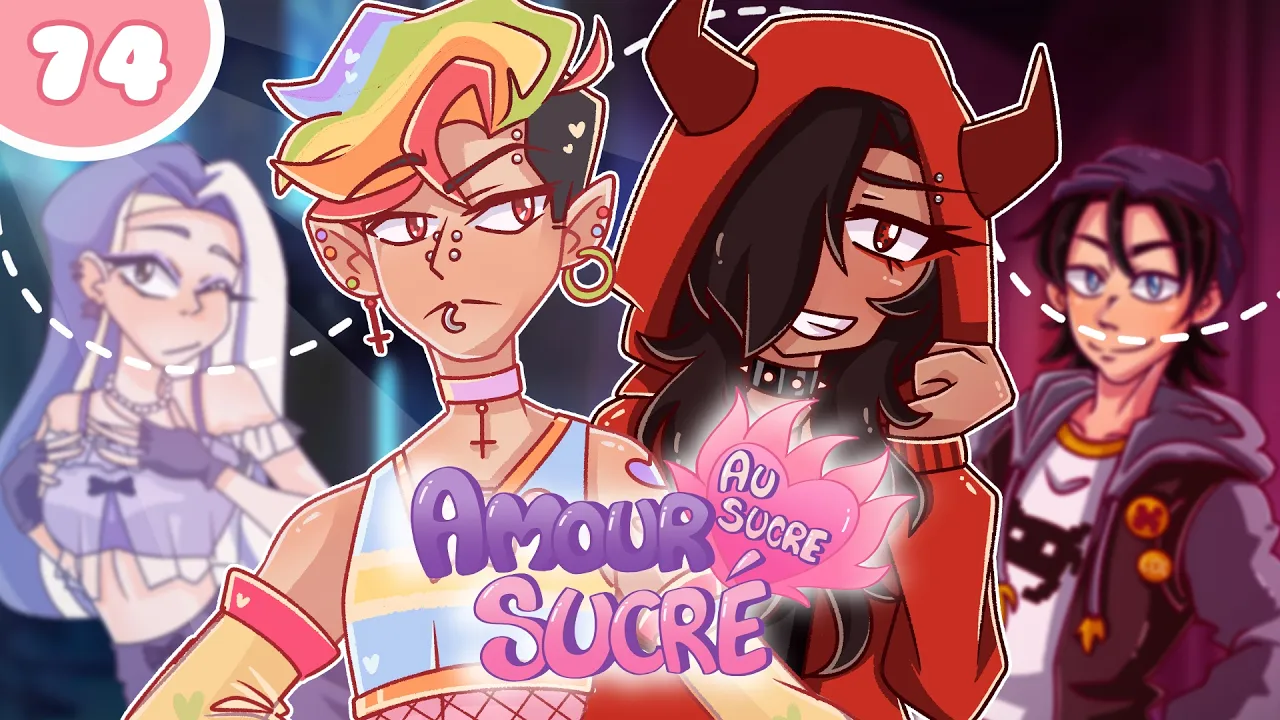 [FANFICTION : AMOUR SUCRE AU SUCRE] - ÉPISODE 74