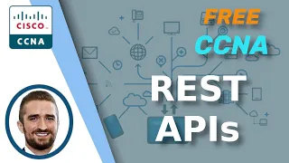 Free CCNA REST APIs Day 61 CCNA 200-301 Complete Course