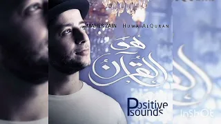 Download Huwa Al Quran. Maher Zain MP3