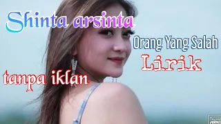 Download shinta arsinta - orang yang salah | lirik lagu | shinta arsinta | orang yang salah MP3