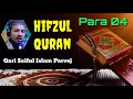 Holy Quran Recitation || Para 04 || Qari Saiful Islam Parvej