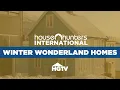 Hunting for Winter Wonderland Homes ❄️ Full Episode Compilation | House Hunters International | HGTV