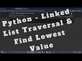Python Linked List Tutorial Traverse Find Minimum Value