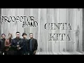 Download Lagu Projector Band - Cinta Kita | Lirik Video | Lyric Video