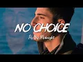Download Lagu Fly By Midnight - No Choice (Lyrics)