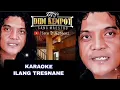 Lagu ILANG TRESNANE ( Karaoke ) - Didi Kempot Original