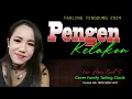 Download Lagu PENGEN KELAKON Voc  MIMI CICIH S || Tarling Tengdung Cirebonan terbaru cover Family Tarling Clasik