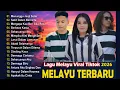 Lagu Lagu Melayu Viral Tiktok 2026 | Lagu Malaysia Populer
