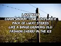 Morgan Wallen - Chain Smokin' (Lyrics)
