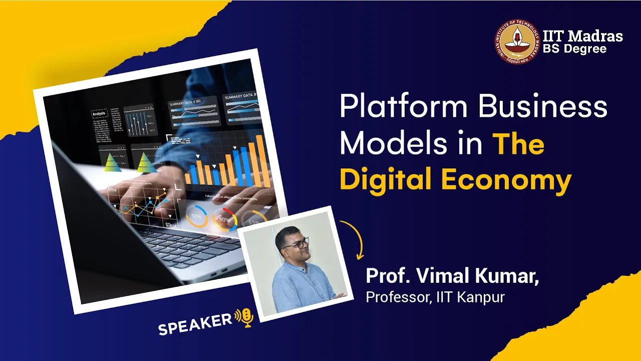 Platform Business Models in The Digital Economy
