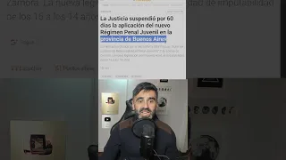 Jueza kirchnerista suspendió por 60 días aplicación baja imputabilidad en la provincia Buenos Aires