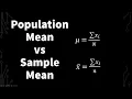 Population Mean And Sample Mean Explanation and Walkthrough Example Statistics
