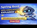 Spring Boot Auto-Configuration Explained EnableAutoConfiguration Deep Dive