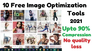 Download 10 Best Free Image Optimization Tools for Image Compression (90% Compression) Lossless/Lossy 2021 MP3