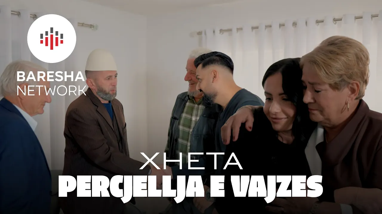 XHETA - Percjellja e Vajzes