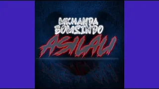 mkhanda bomsindo asilali