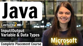 Variables in Java Input Output Complete Placement Course Lecture 2